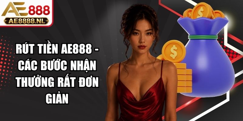 Rút Tiền AE888